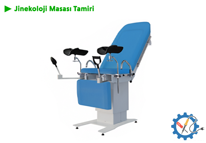    Jinekolojik Muayene Masası Tamirleri